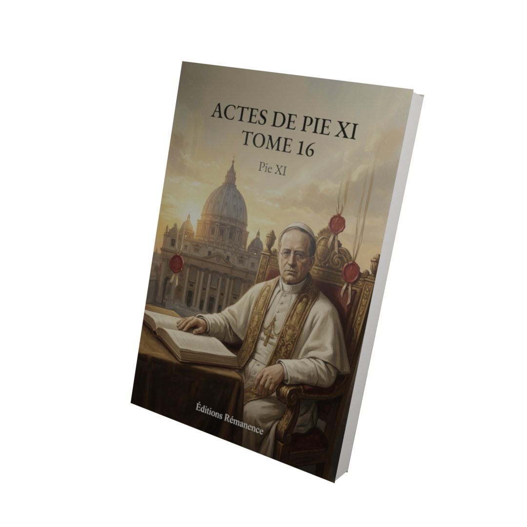 Actes de Pie XI Tome 16 - Pie XI (Vue 3D)