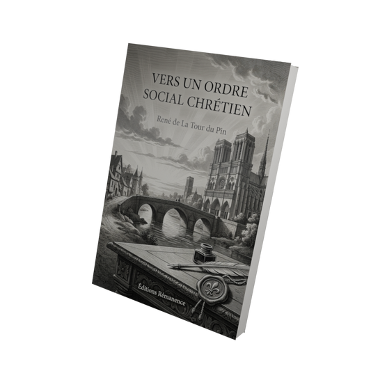 Vers un ordre social chrétien - René de La Tour du Pin (Vue 3D)