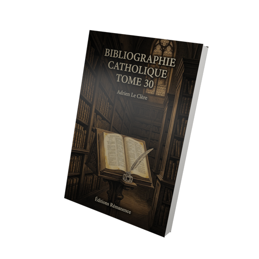 Bibliographie catholique Tome 30 - Adrien Le Clère (Vue 3D)