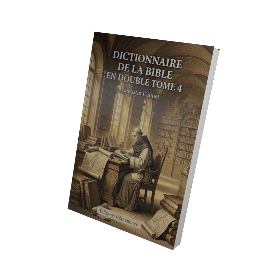 Dictionnaire de la Bible en double Tome 4 - Augustin Calmet (Vue 3D)