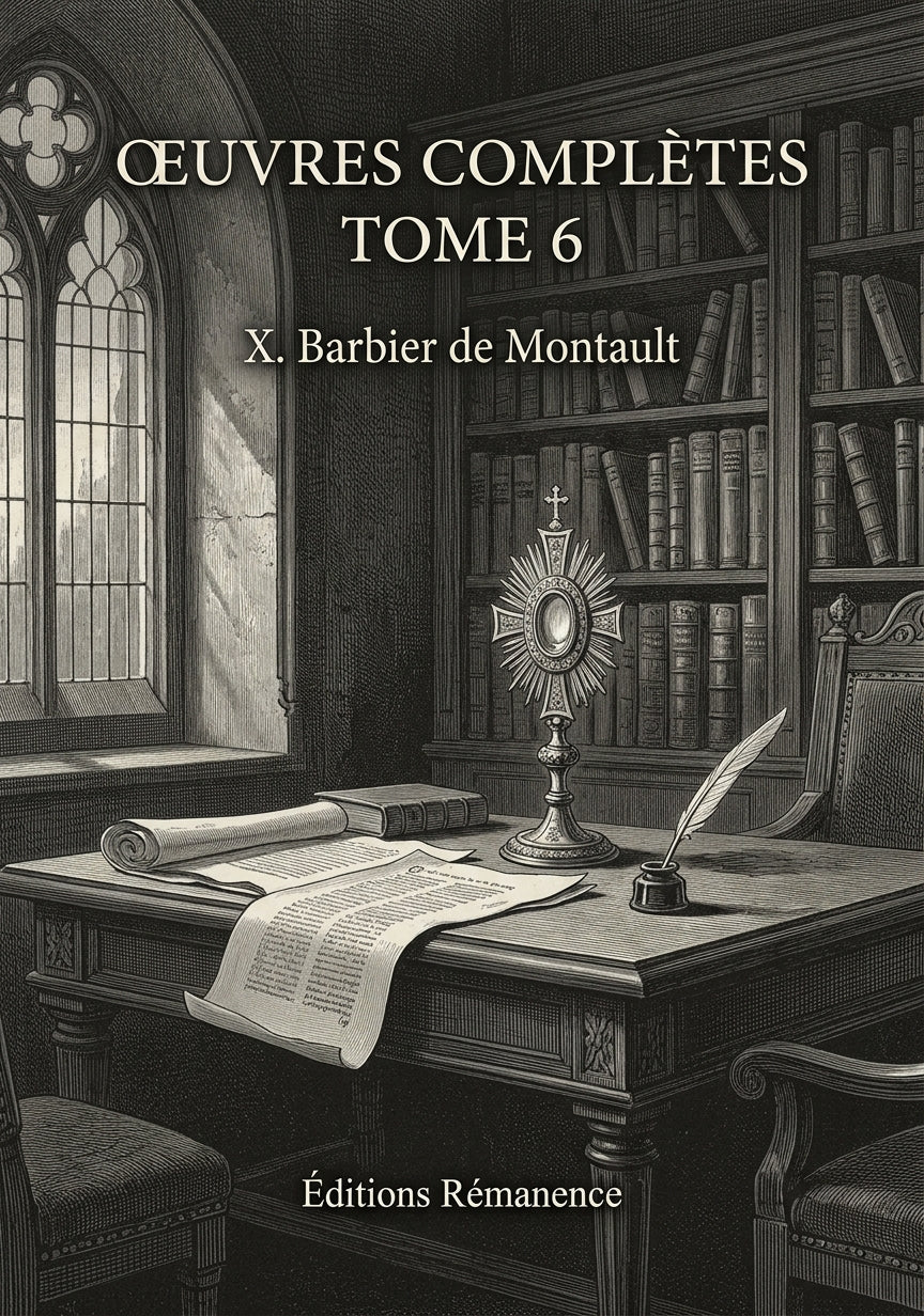 Oeuvres complètes Tome 6 - X. Barbier de Montault (Couverture)