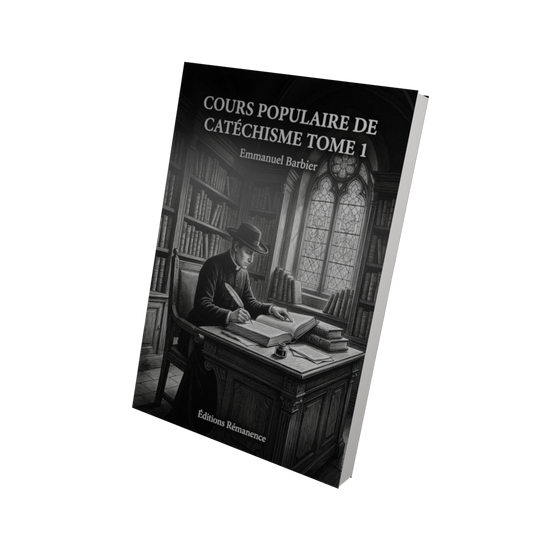 Cours populaire de catéchisme Tome 1 - Emmanuel Barbier (Vue 3D)