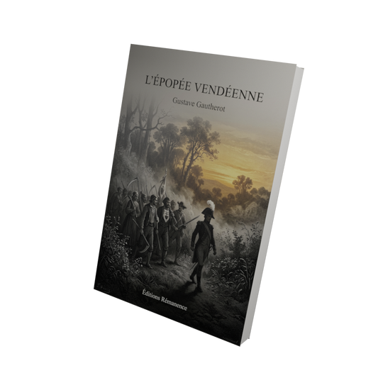 L'épopée vendéenne - Gustave Gautherot (Vue 3D)