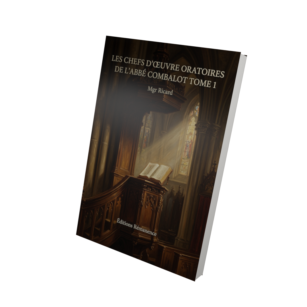 Les chefs d'oeuvre oratoires de l'abbé Combalot Tome 1 - Mgr Ricard (Vue 3D)