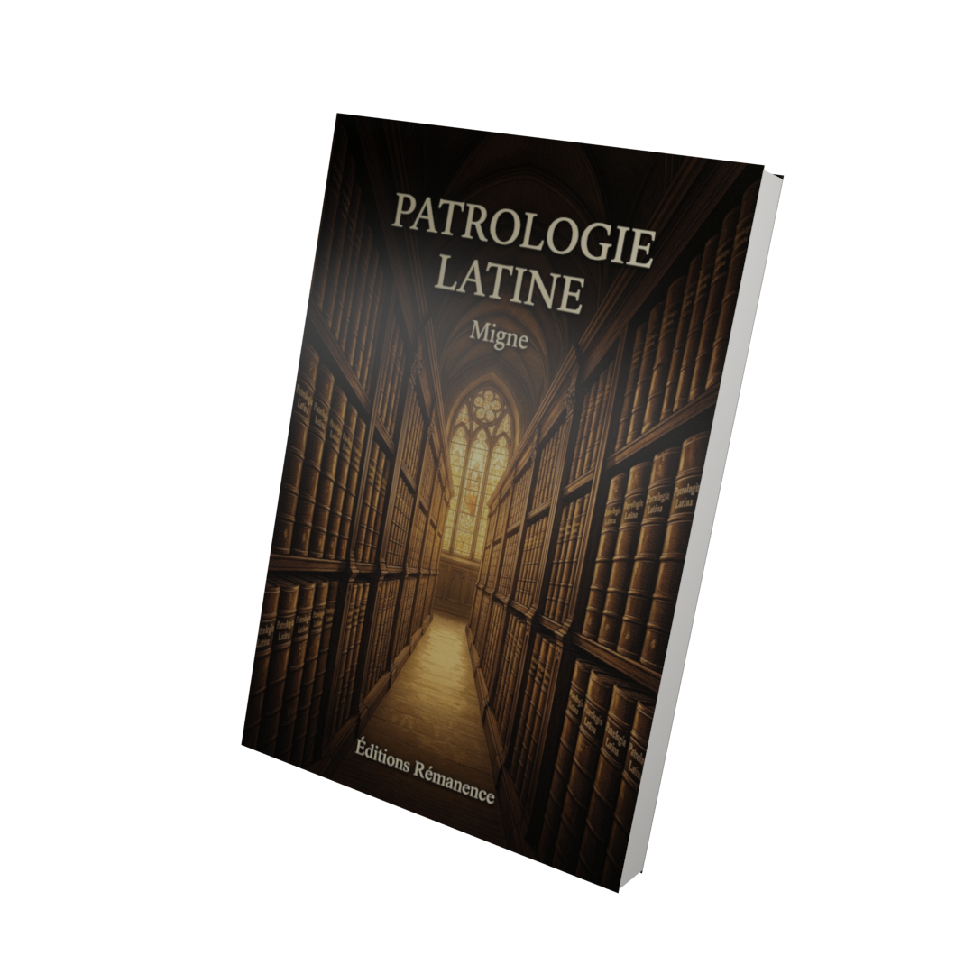 Patrologie latine - Migne (Vue 3D)
