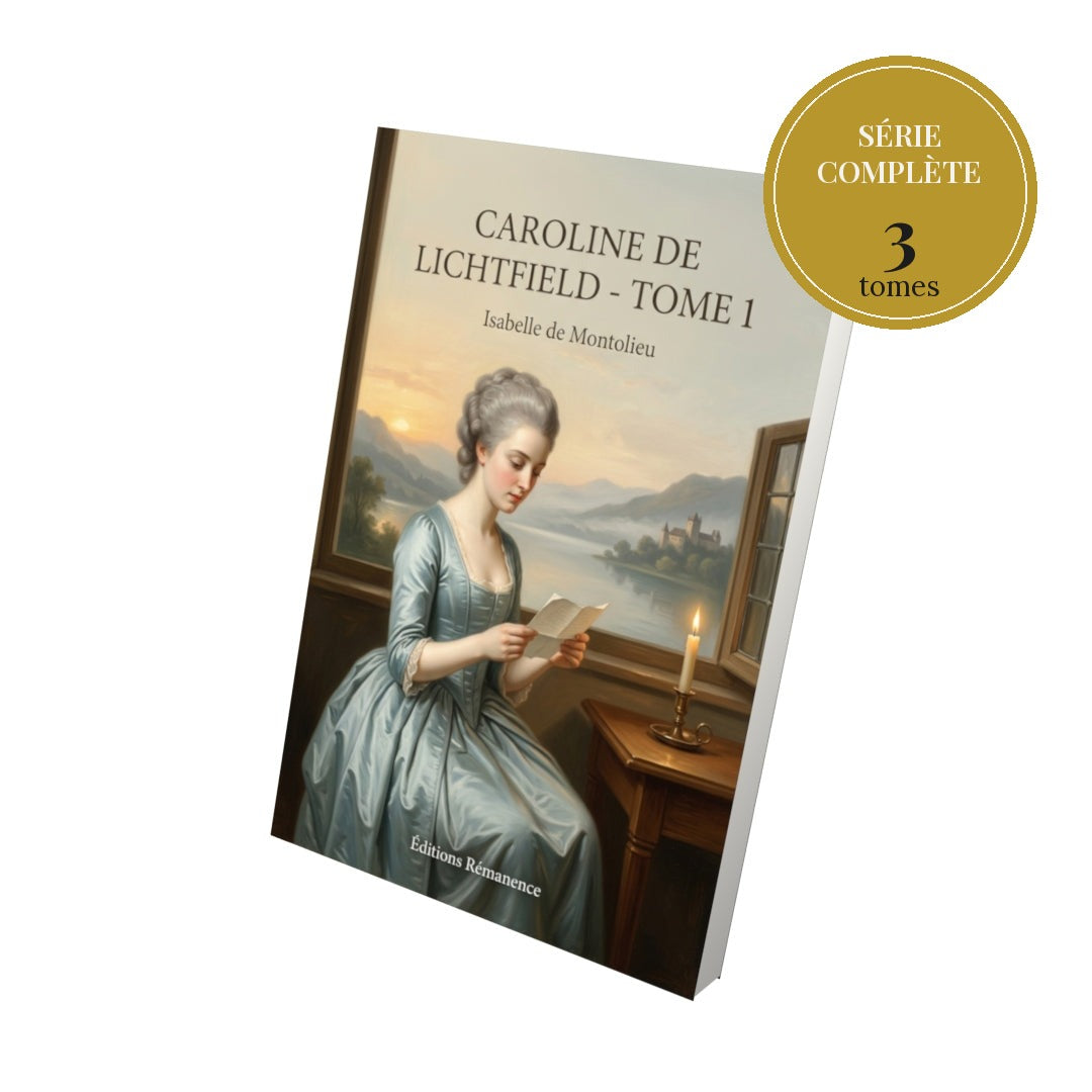 Caroline de Lichtfield – série complète en 3 tomes