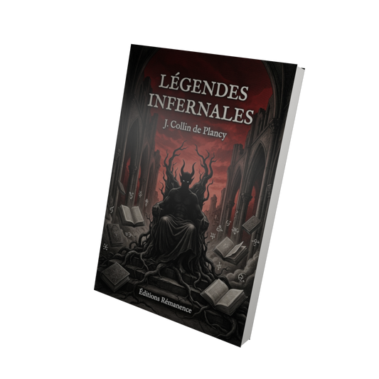 Légendes infernales - J. Collin de Plancy (Vue 3D)