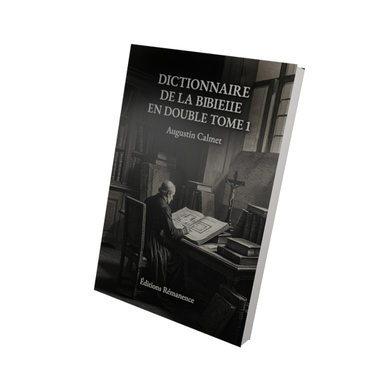 Dictionnaire de la Bible en double Tome 1 - Augustin Calmet (Vue 3D)
