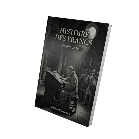 Histoire des Francs - Grégoire de Tours (Vue 3D)