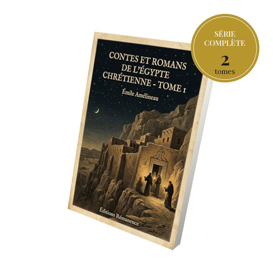 Contes et romans de l’Égypte chrétienne – série complète en 2 tomes