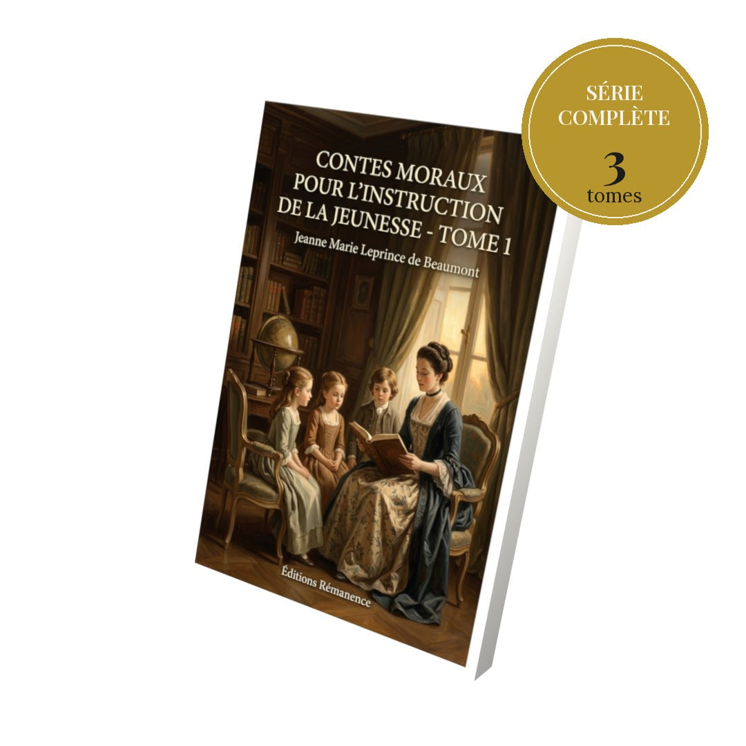 Contes moraux pour l’instruction de la jeunesse – série complète en 3 tomes