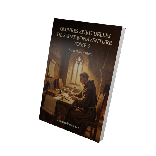 Oeuvres spirituelles de Saint Bonaventure Tome 3 - Saint Bonaventure (Vue 3D)