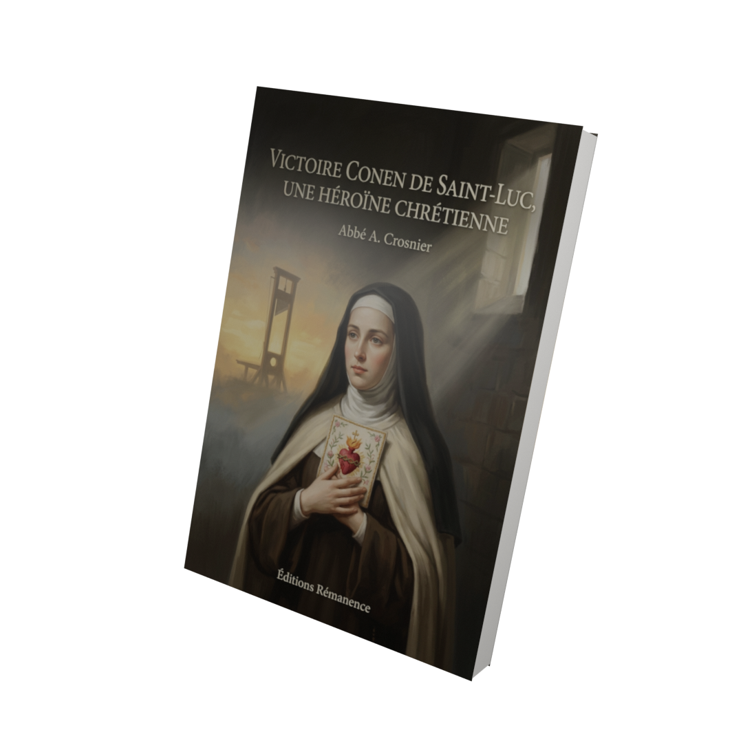 Victoire Conen de Saint-Luc, une héroïne chrétienne - Abbé A. Crosnier (Vue 3D)
