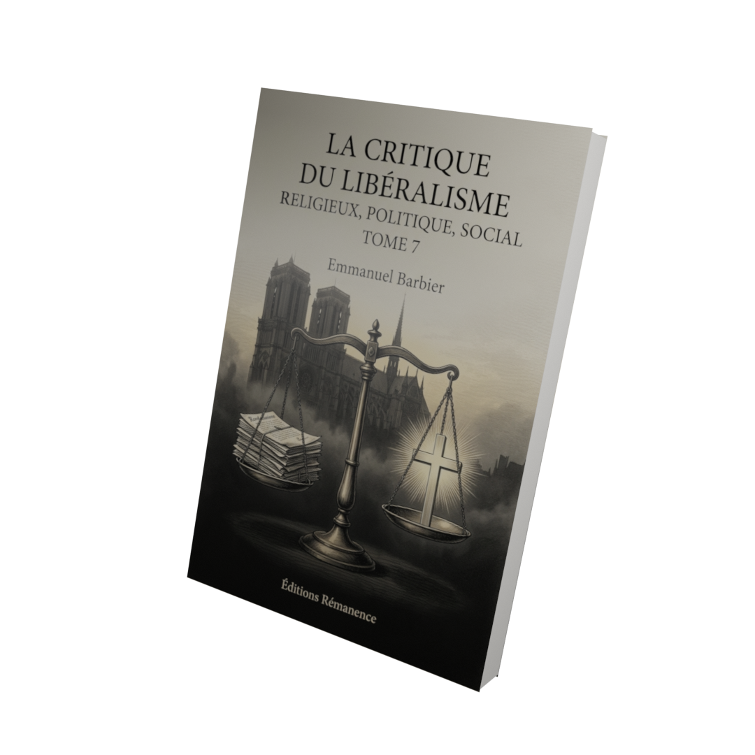 La critique du libéralisme religieux, politique, social Tome 7 - Emmanuel Barbier (Vue 3D)