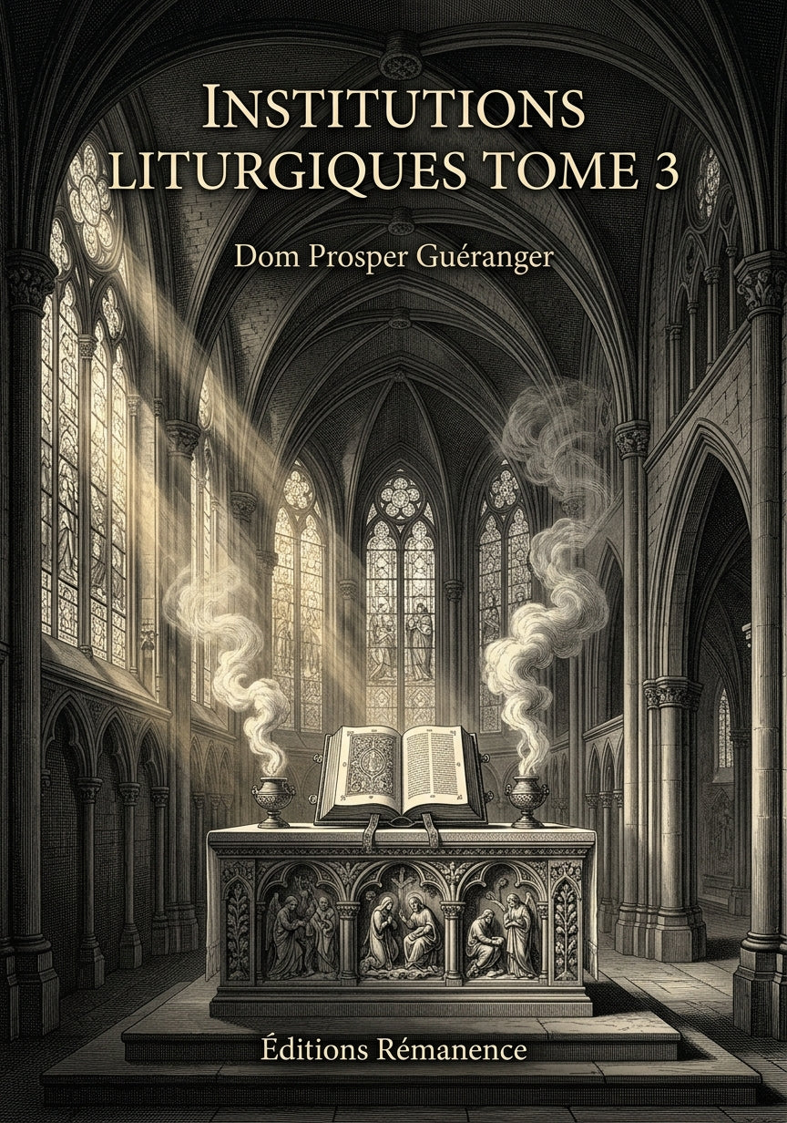 Institutions liturgiques Tome 3 - Dom Prosper Guéranger (Couverture)