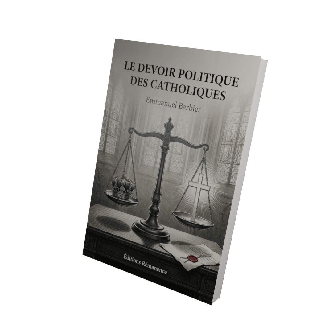 Le devoir politique des catholiques - Emmanuel Barbier (Vue 3D)