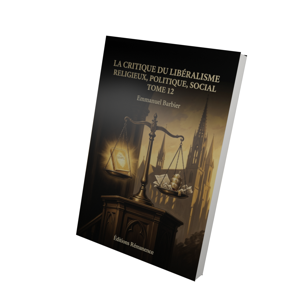 La critique du libéralisme religieux, politique, social Tome 12 - Emmanuel Barbier (Vue 3D)