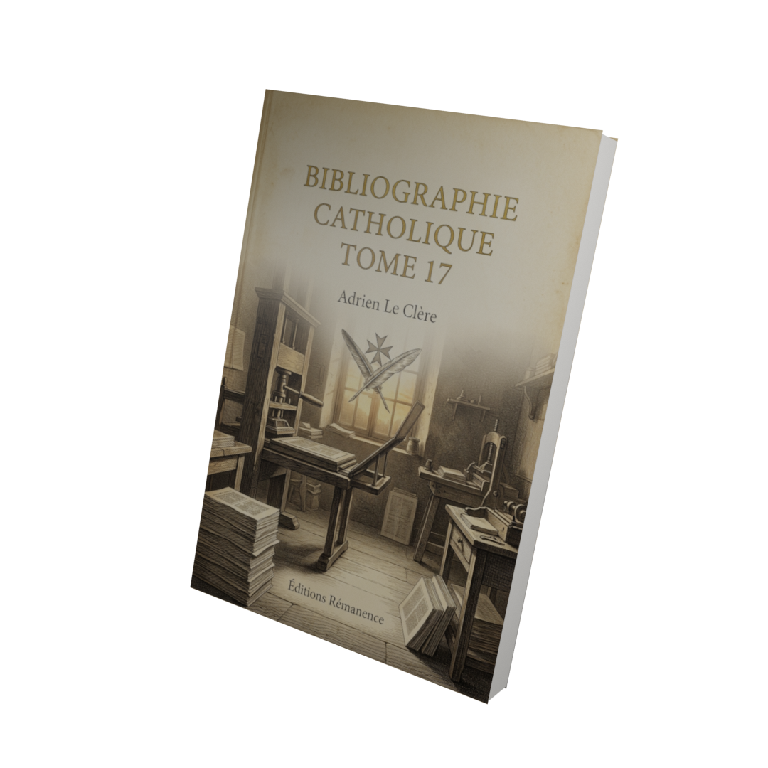 Bibliographie catholique Tome 17 - Adrien Le Clère (Vue 3D)