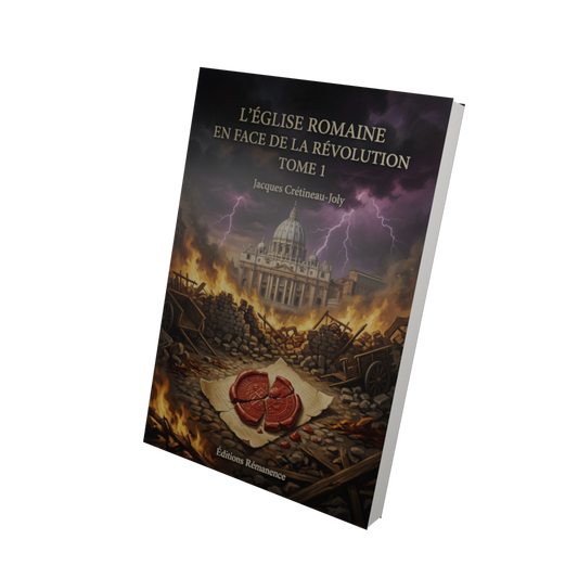 L'Église romaine en face de la révolution Tome 1 - Jacques Crétineau-Joly (Vue 3D)