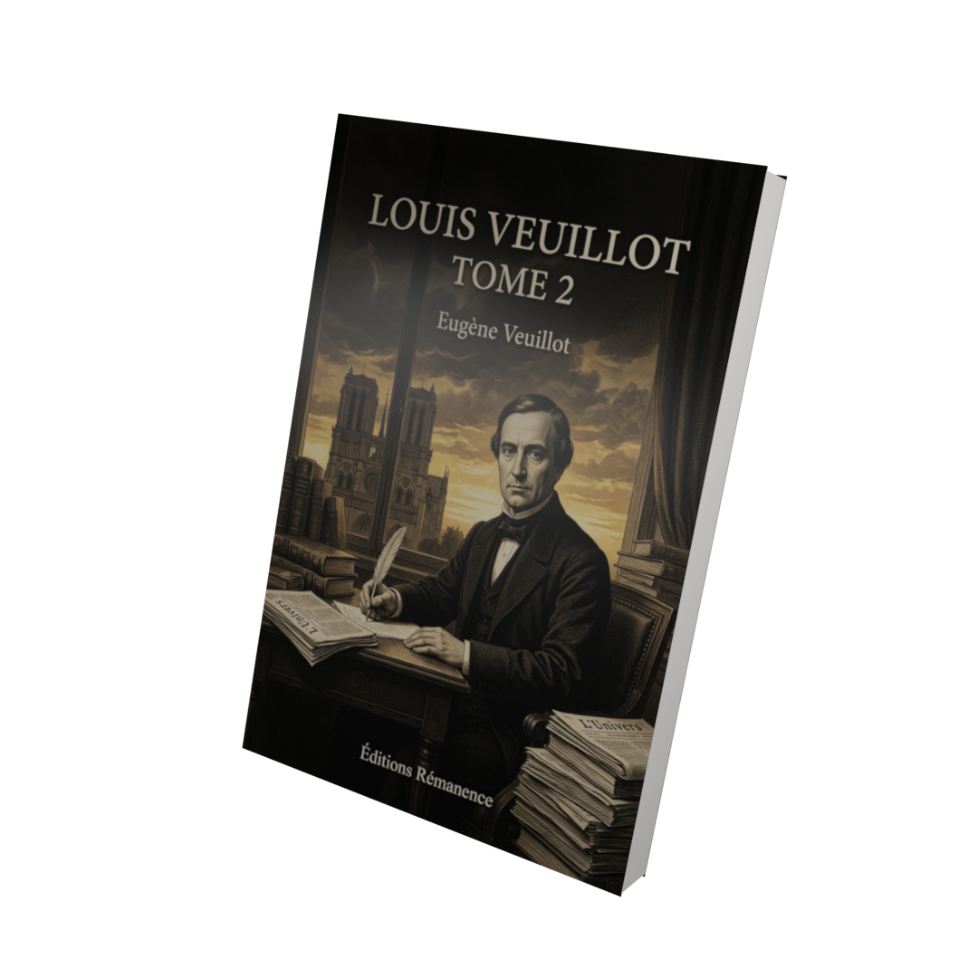 Louis Veuillot Tome 2 - Eugène Veuillot (Vue 3D)