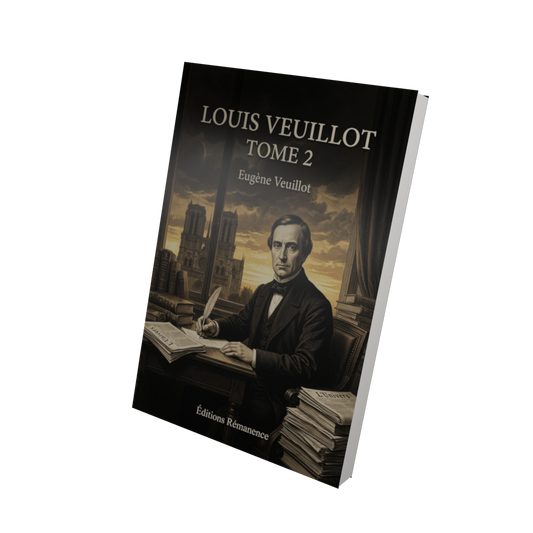 Louis Veuillot Tome 2 - Eugène Veuillot (Vue 3D)