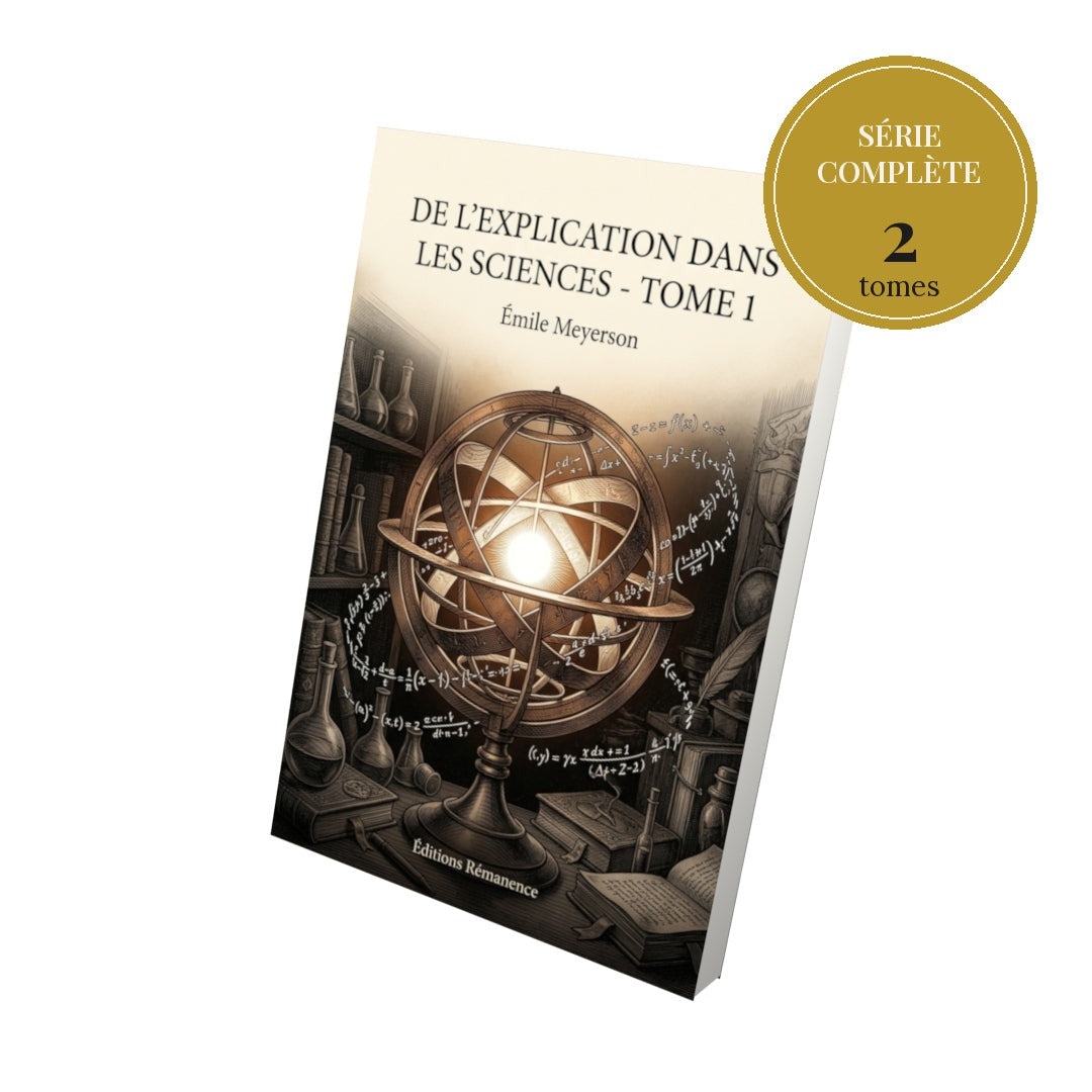 De l’explication dans les sciences – série complète en 2 tomes