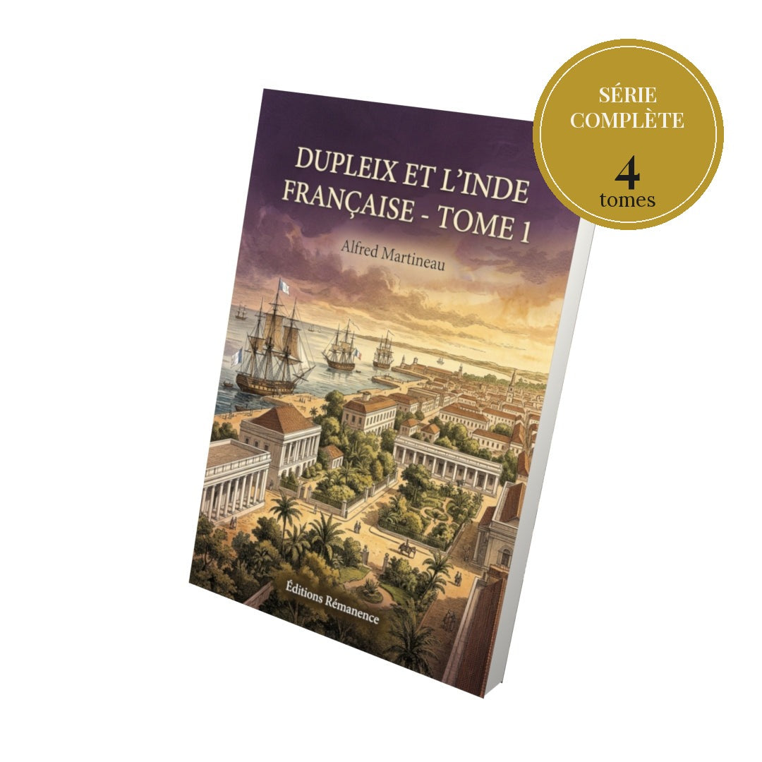 Dupleix et l’Inde française – série complète en 4 tomes