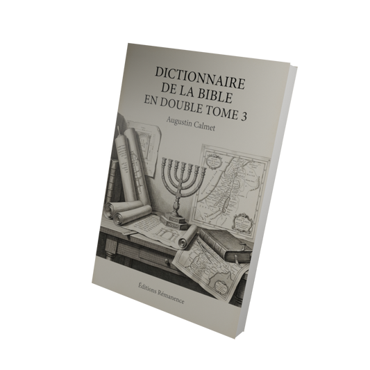 Dictionnaire de la Bible en double Tome 3 - Augustin Calmet (Vue 3D)
