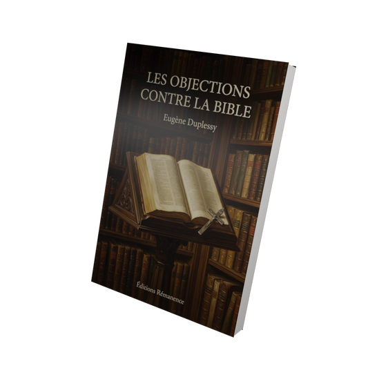 Les objections contre la Bible - Eugène Duplessy (Vue 3D)