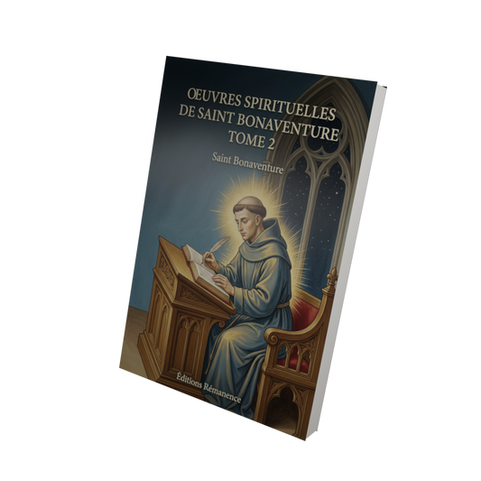 Oeuvres spirituelles de Saint Bonaventure Tome 2 - Saint Bonaventure (Vue 3D)