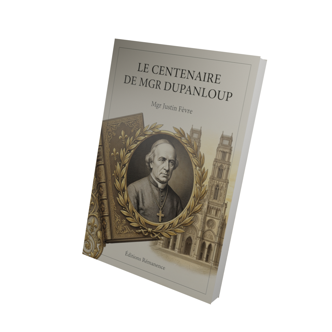 le centenaire de Mgr Dupanloup - Mgr Justin Fèvre (Vue 3D)