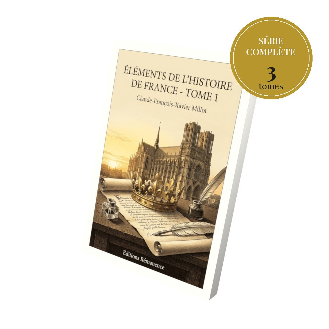 Éléments de l'histoire de France – série complète en 3 tomes