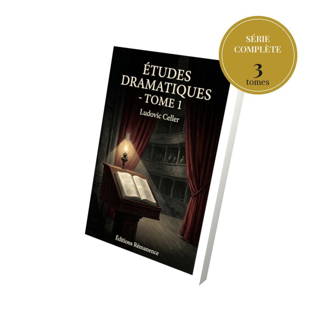 Études dramatiques – série complète en 3 tomes