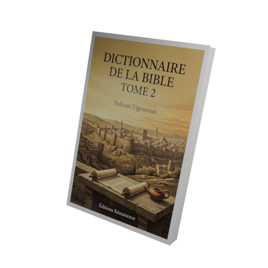 Dictionnaire de la Bible Tome 2 - Fulcran Vigouroux (Vue 3D)