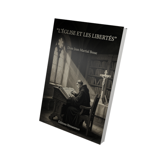 L'Église et les libertés - Dom Jean Martial Besse (Vue 3D)