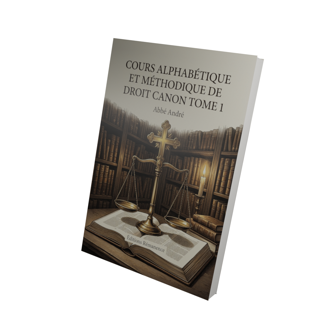 Cours alphabétique et méthodique de Droit Canon Tome 1 - Abbé André (Vue 3D)