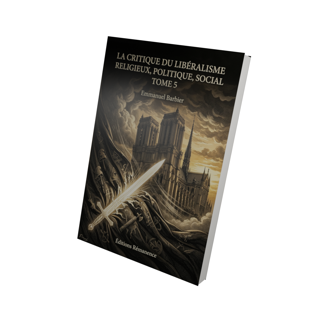 La critique du libéralisme religieux, politique, social Tome 5 - Emmanuel Barbier (Vue 3D)