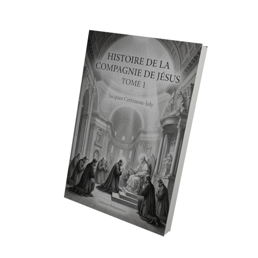 Histoire de la compagnie de Jésus Tome 1 - Jacques Crétineau-Joly (Vue 3D)