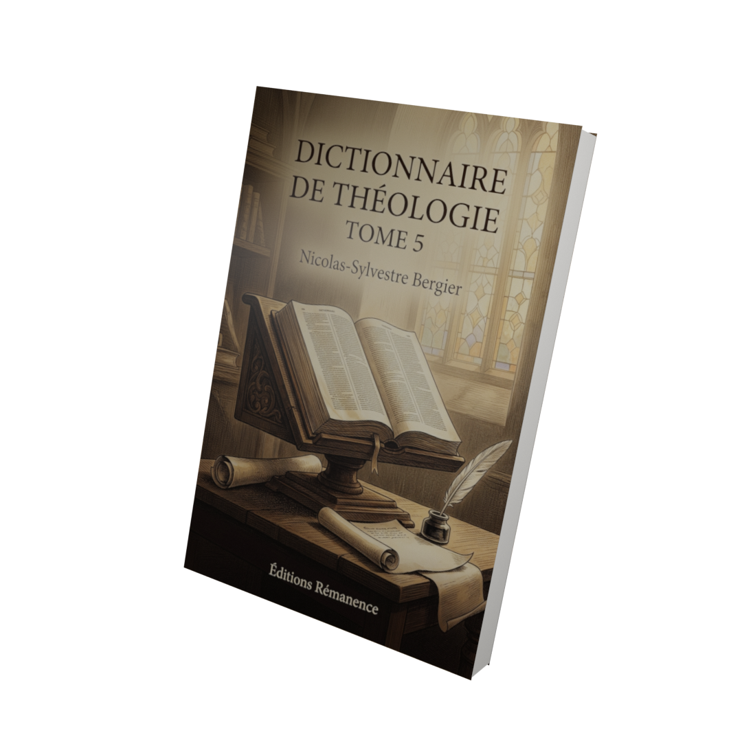 Dictionnaire de théologie Tome 5 - Nicolas-Sylvestre Bergier (Vue 3D)