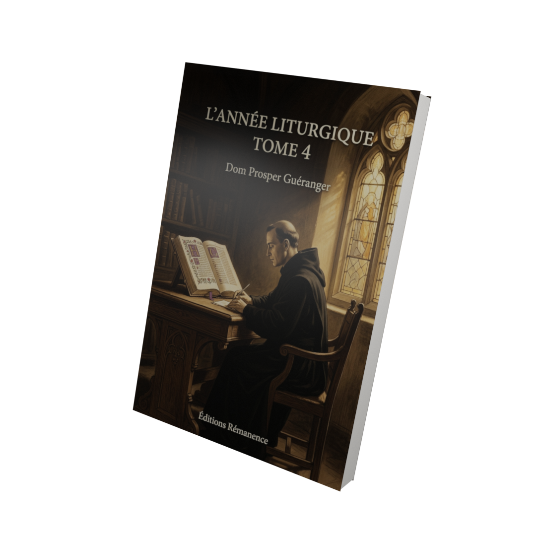 L'année liturgique Tome 4 - Dom Prosper Guéranger (Vue 3D)