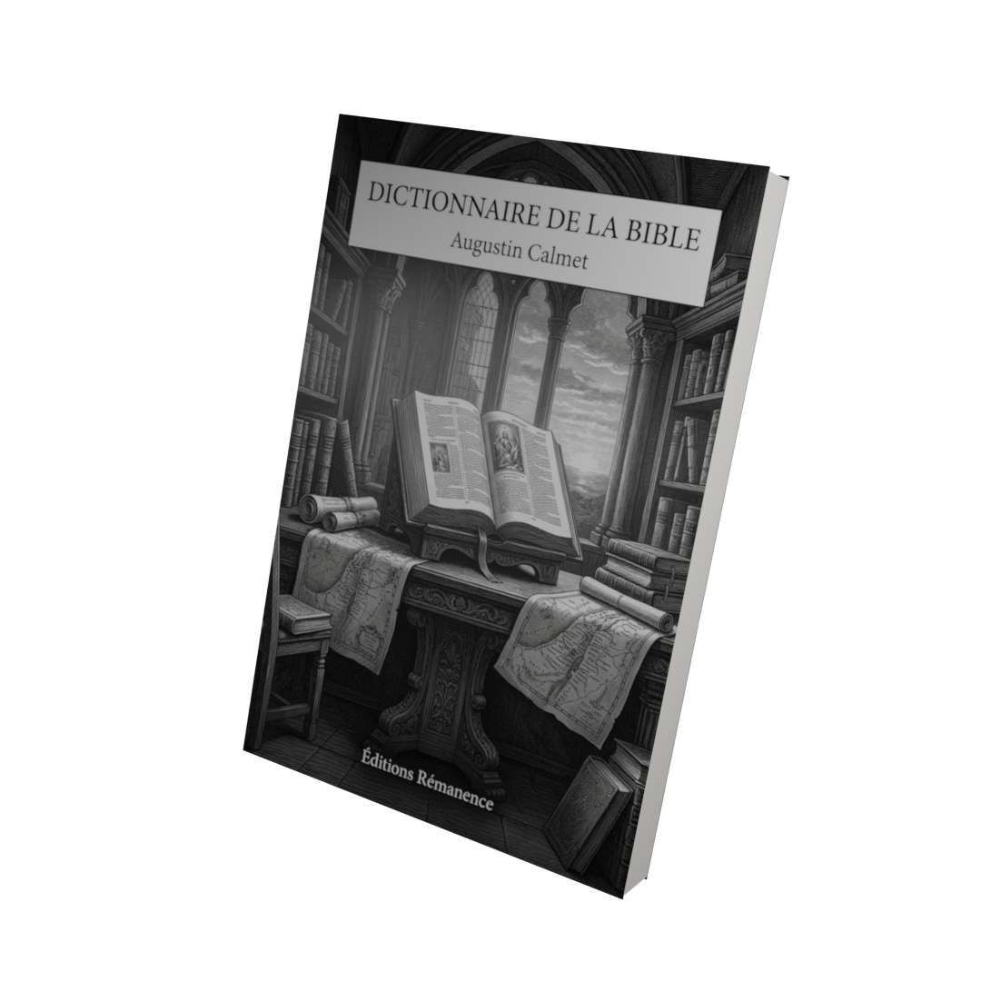 Dictionnaire de la Bible - Augustin Calmet (Vue 3D)