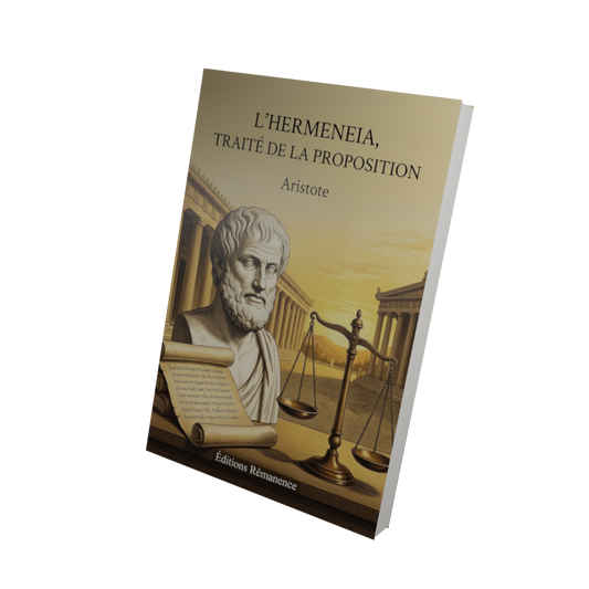 L'Hermeneia, traité de la proposition - Aristote (Vue 3D)