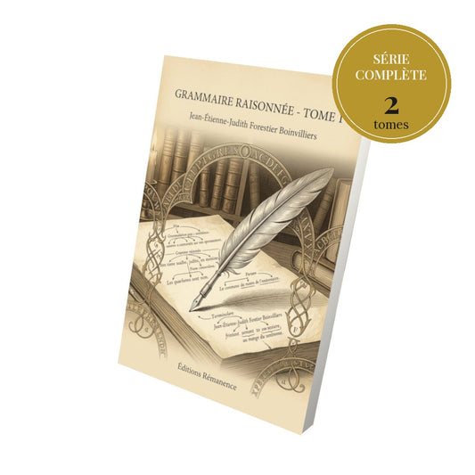 Grammaire raisonnée – série complète en 2 tomes