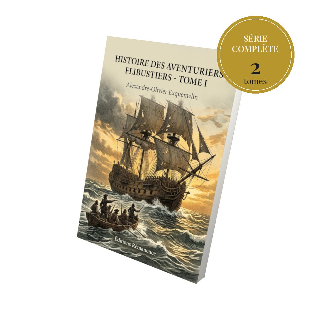 Histoire des Aventuriers Flibustiers – série complète en 2 tomes