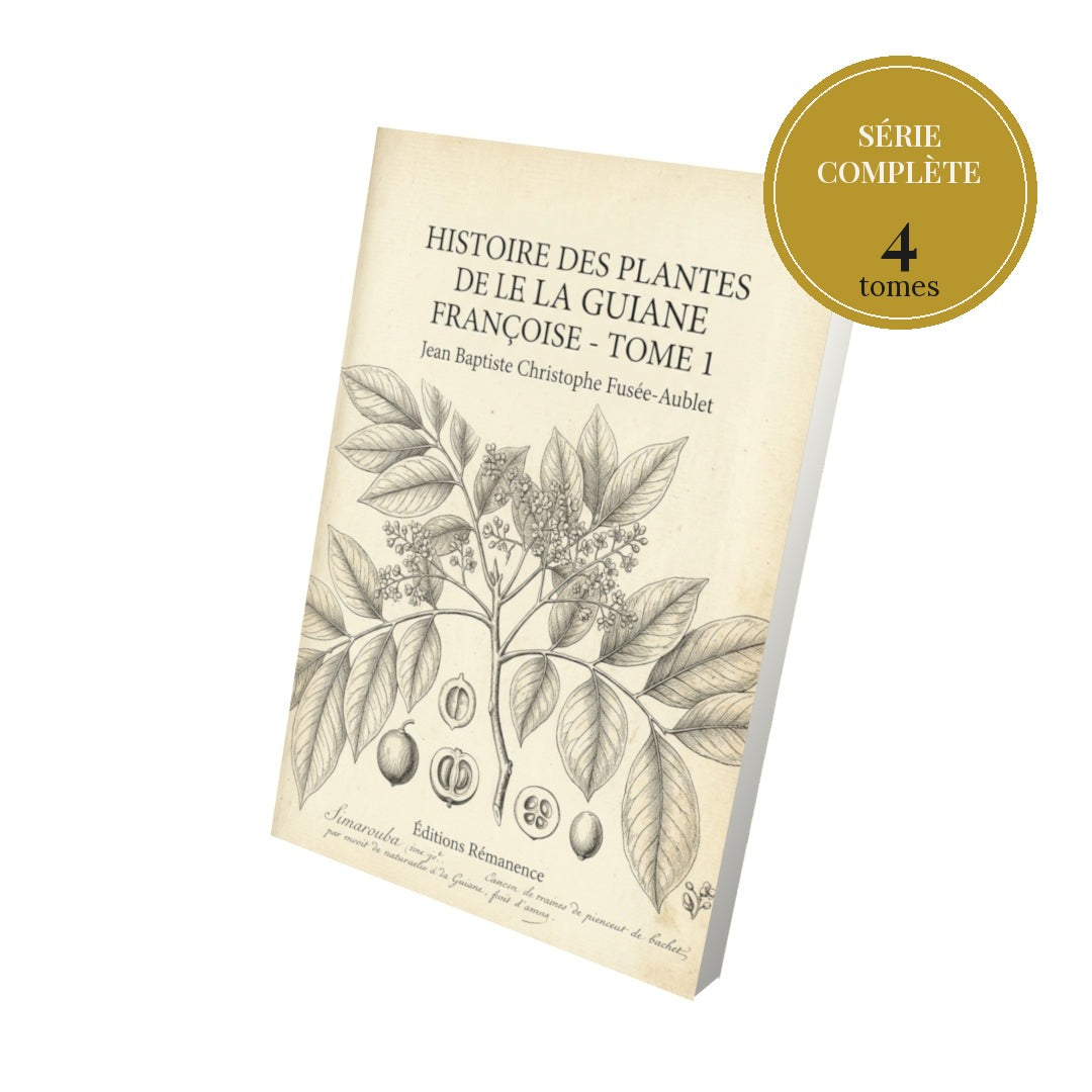 Histoire des plantes de la Guiane Françoise – série complète en 4 tomes