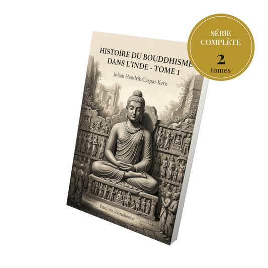 Histoire du bouddhisme dans l’Inde – série complète en 2 tomes