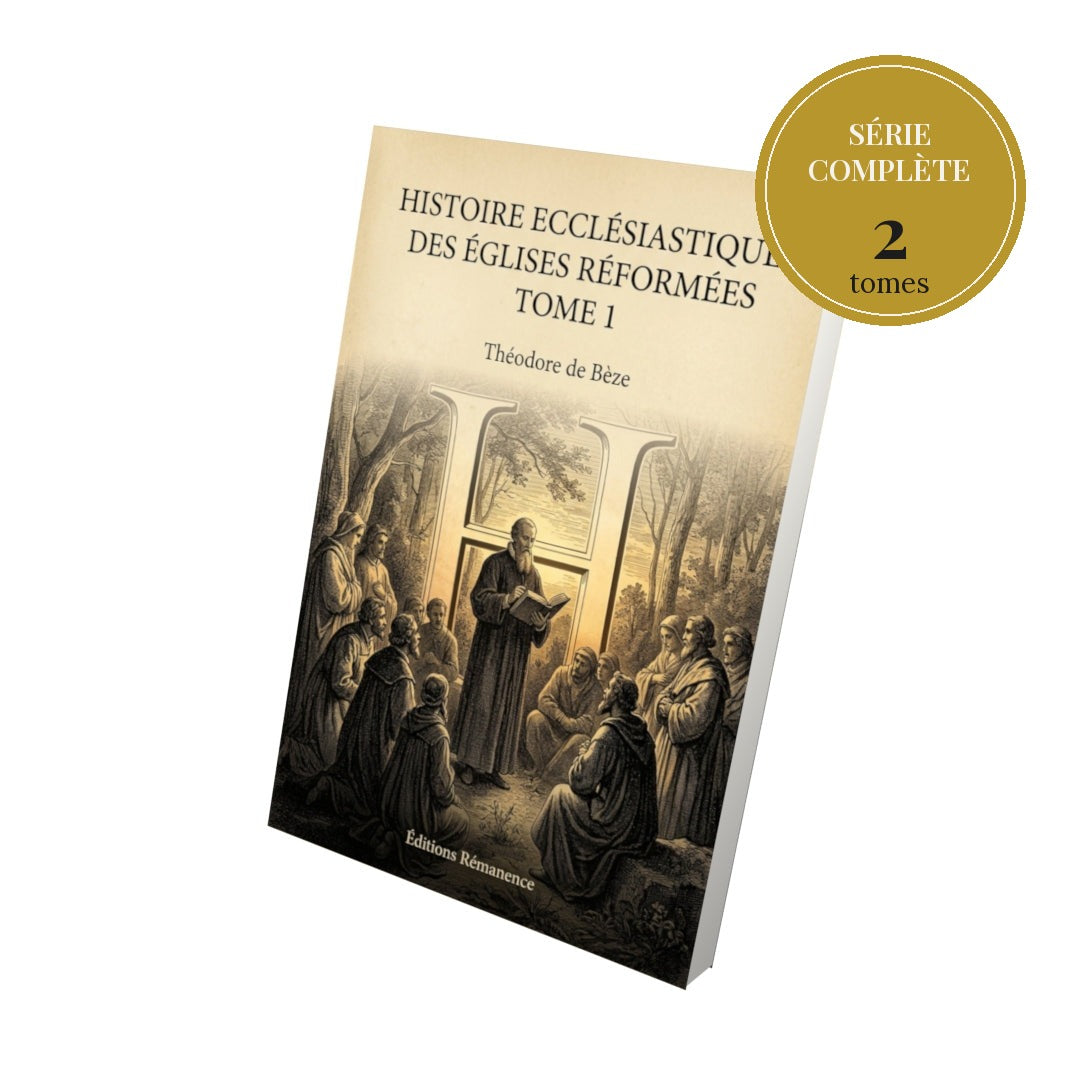 Histoire ecclésiastique des églises réformées – série complète en 2 tomes