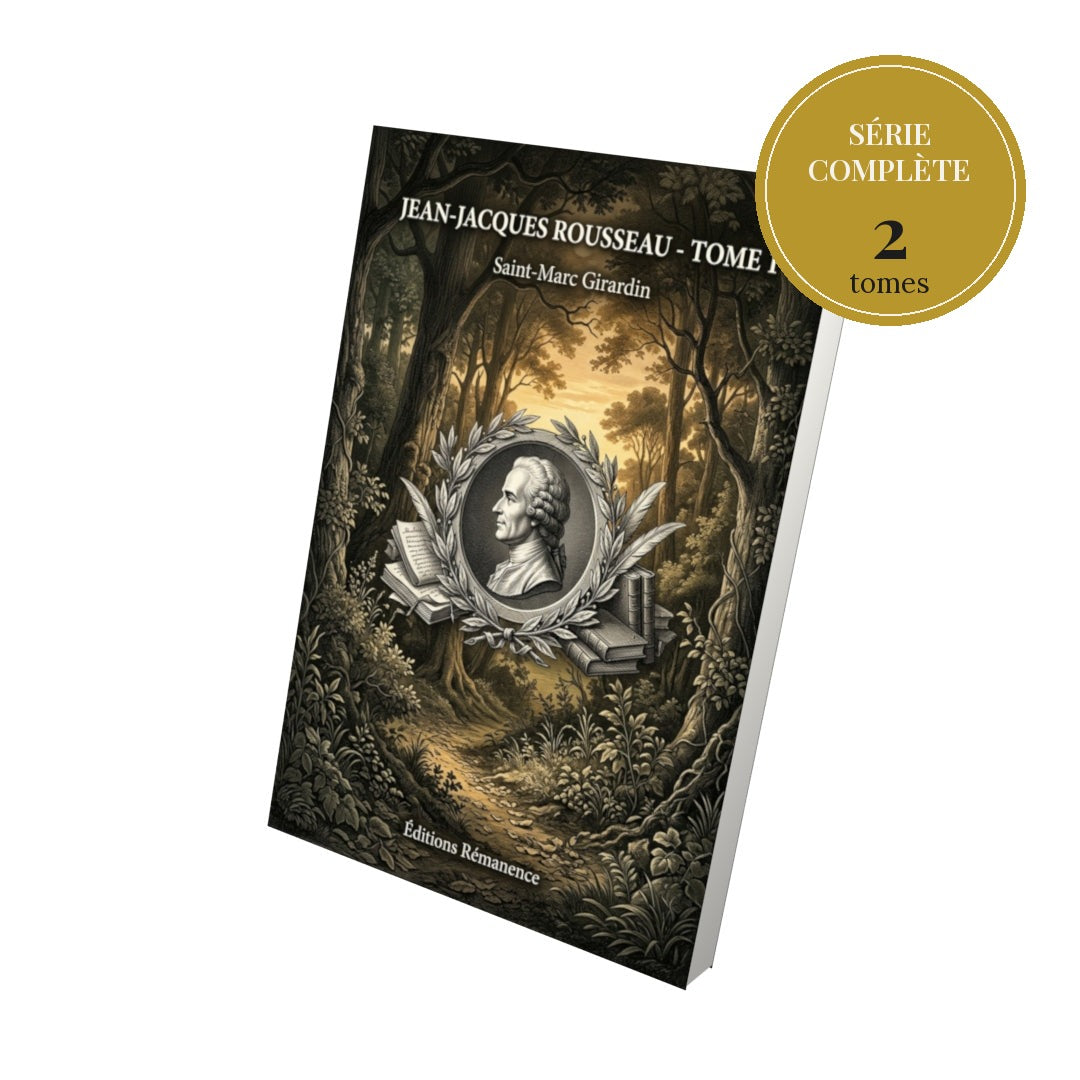 Jean-Jacques Rousseau – série complète en 2 tomes