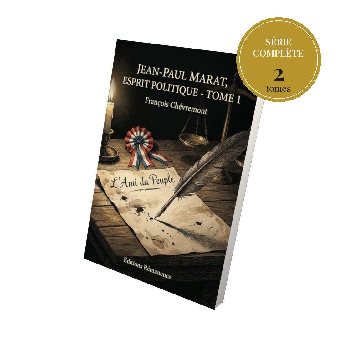 Jean-Paul Marat, esprit politique – série complète en 2 tomes