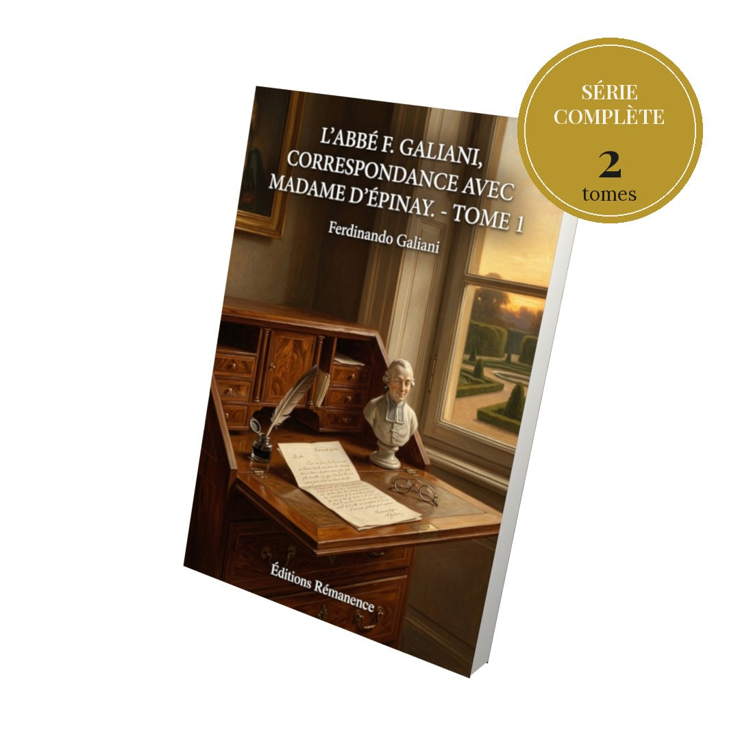 L’abbé F. Galiani, correspondance avec madame d’Épinay. – série complète en 2 tomes
